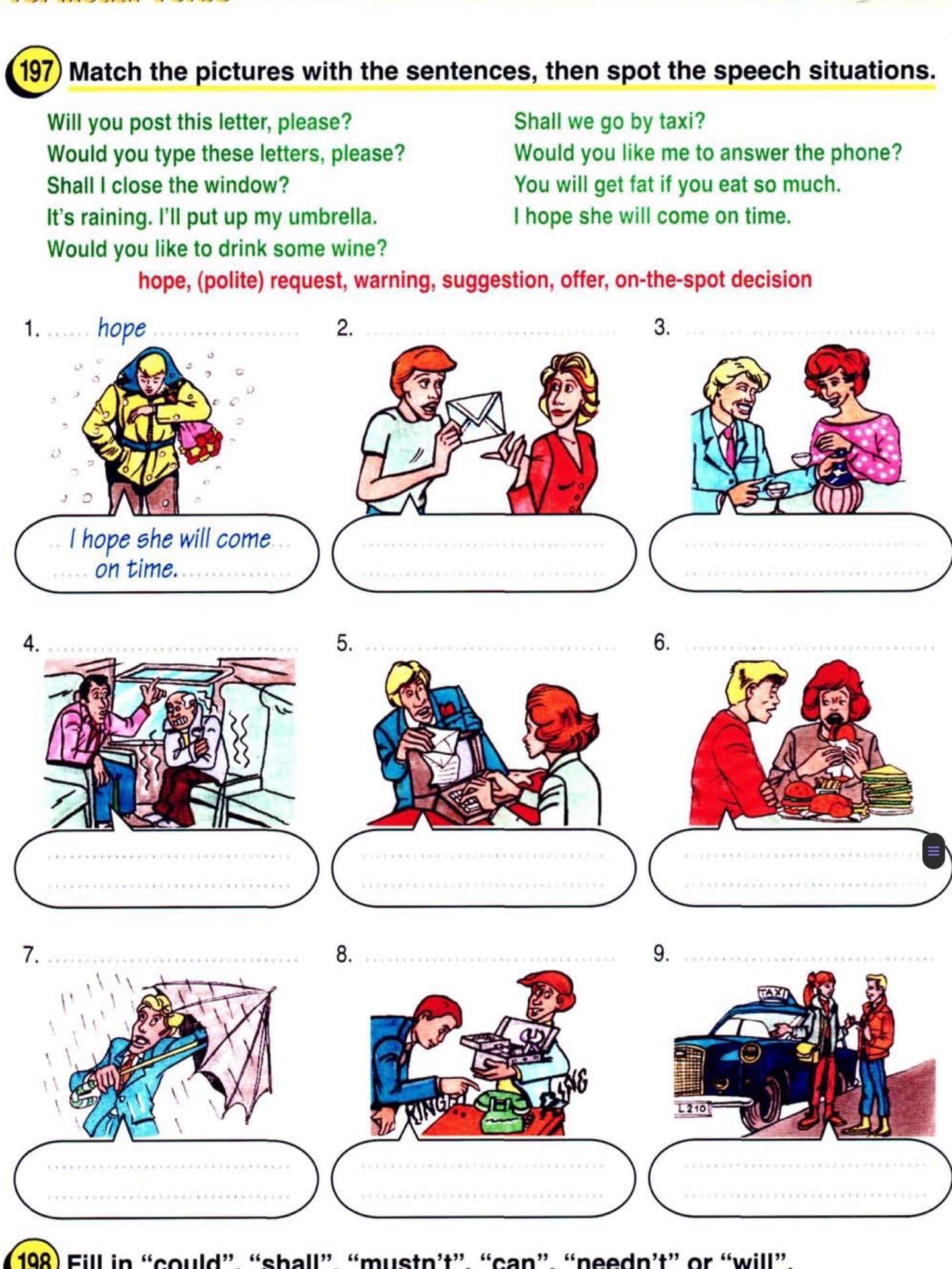 Then match them to the pictures. Match the sentences with the pictures. Identify the Speech situations then. Identify the Speech situations then complete the sentences. Identify the Speech situations then complete the sentences Paint my Room.