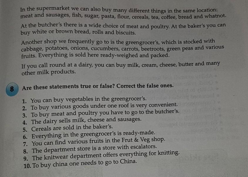 Correct the false ones. Английский язык are these Statements true or false correct the false ones.. You can buy Vegetables in the greengrocer's. Are the Statements true упражнение по английскому. Are these Statements true or false correct the false ones гдз по английскому языку.