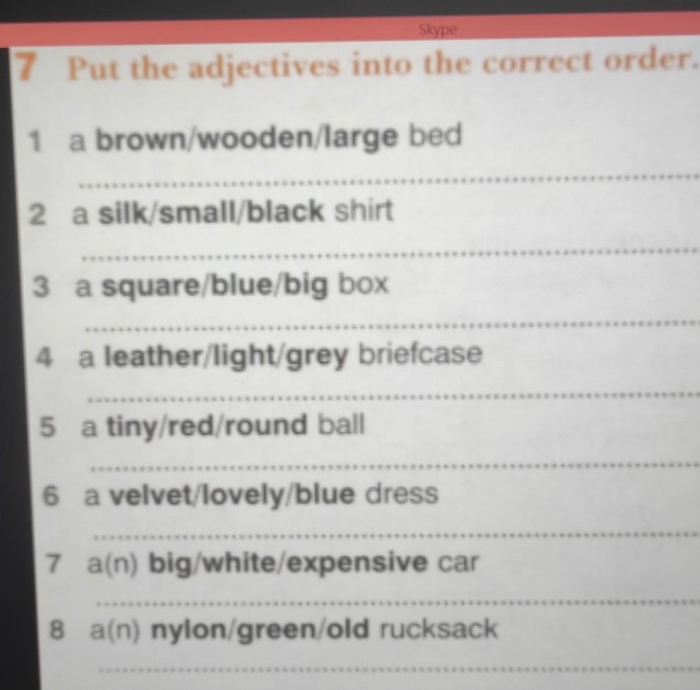 Put the adjectives the correct order